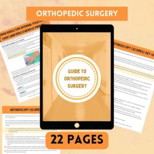 Guide to Orthopedic Surgery | Surgical Guide | Surgery | Digital Download | Nursing